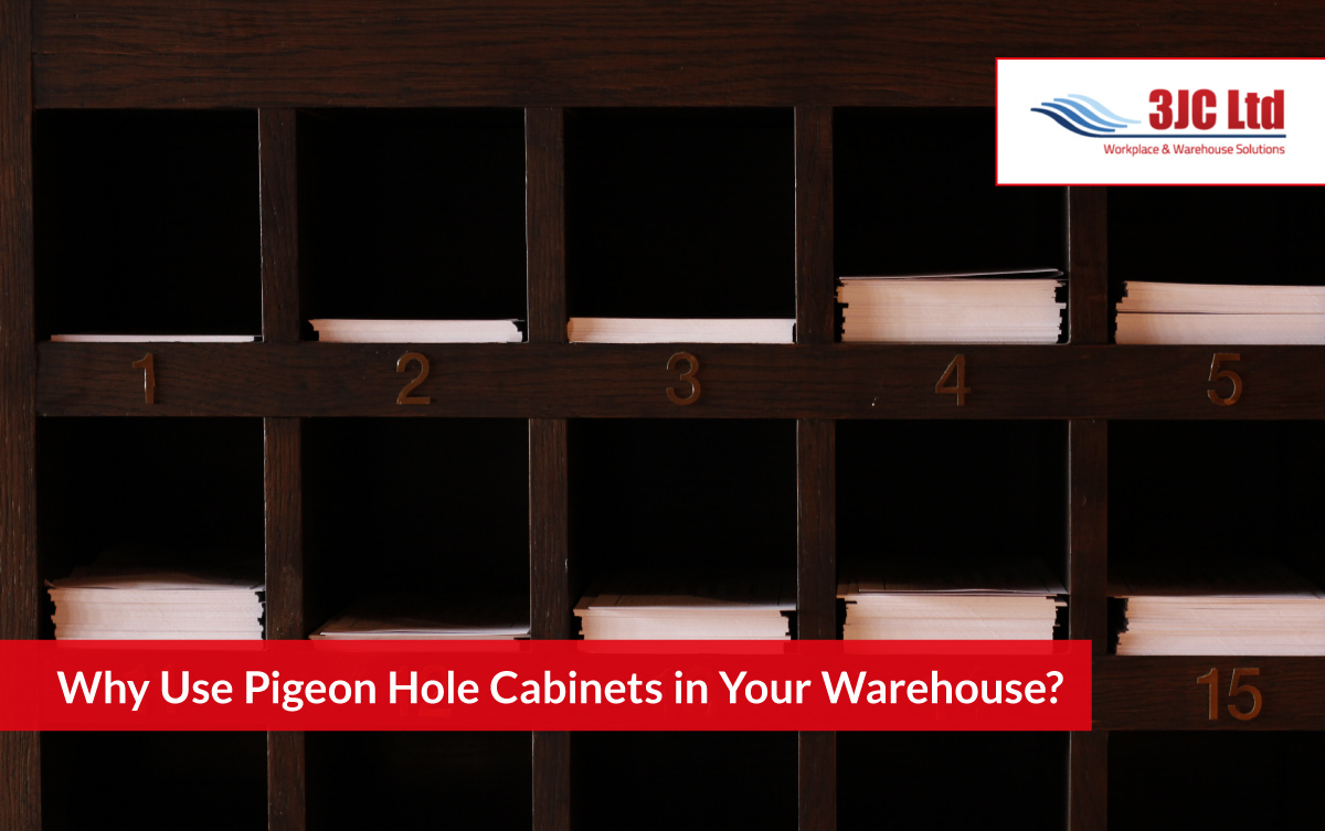 Why Use Pigeon Hole Cabinets in Your Warehouse?