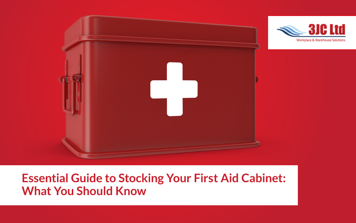 Essential Guide to Stocking Your First Aid Cabinet What You Should Know