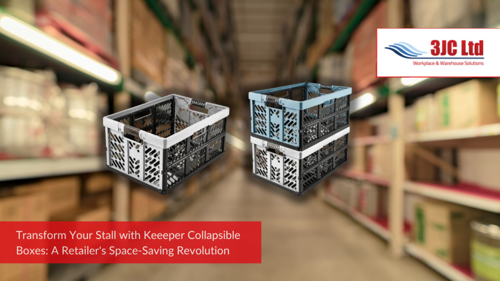 Transform Your Stall with Keeeper Collapsible Boxes A Retailers Space Saving Revolution
