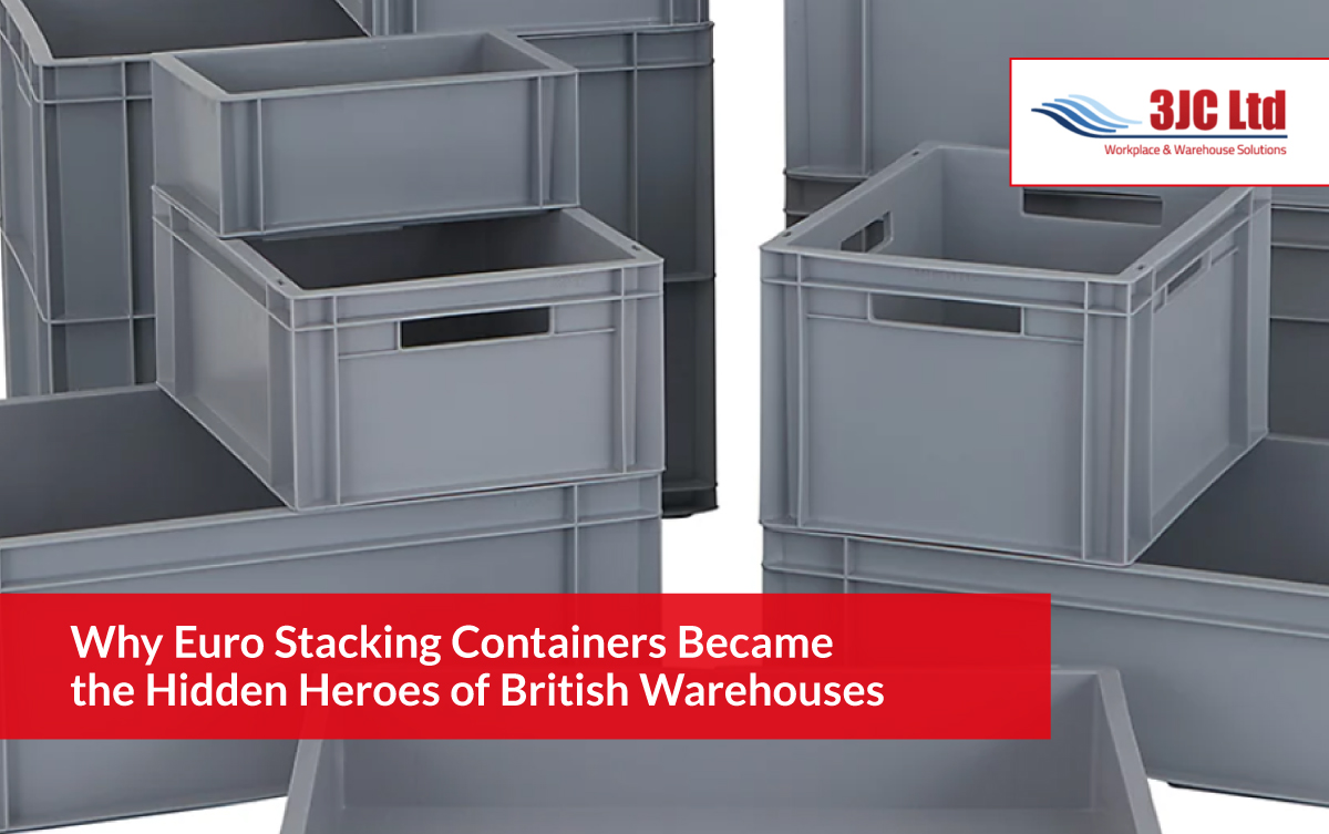 Why Euro Stacking Containers Became the Hidden Heroes of British Warehouses